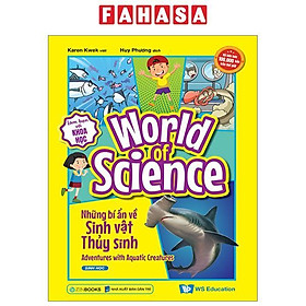 Làm Bạn Với Khoa Học - World Of Science - Những Bí Ẩn Về Sinh Vật Thủy Sinh - Adventures With Aquatic Creatures