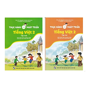 Sách - Combo Thực hành và phát triển Tiếng Việt 2 (2 tập) - Theo chương trình giáo dục phổ thông 2018