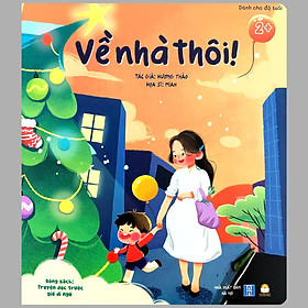 [Download Sách] Chim Sẻ tóc xù + Về nhà thôi + Bạn ơi mến thương (Tặng Sticker,Thiệp,Cây thông) - Combo 3 cuốn, lẻ tùy chọn (Truyện đọc cho bé 1-6 tuổi) - Thanh Hà Books