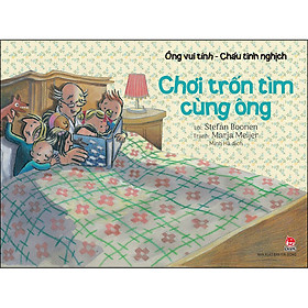 Ông Vui Tính - Cháu Tinh Nghịch: Chơi Trốn Tìm Cùng Ông