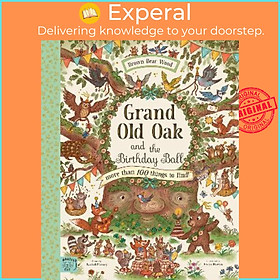 Sách - Grand Old Oak and the Birthday Ball : More Than 100 Things to Find by Rachel Piercey (UK edition, hardcover)