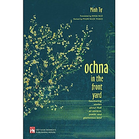 Ochna In The Front Yard - Fascinating Stories About Huế - An Ancient, Poetic And Glamorous Land