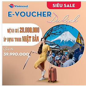 Hình ảnh [EVoucher Vietravel] Mệnh giá 20.000.000 VND áp dụng cho tour Nhật từ 39.990.000