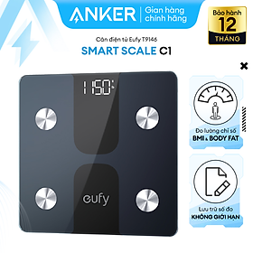 Cân điện tử thông minh Eufy Smart Scale C1 – T9146 - Hàng chính hãng