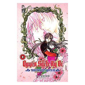 Quyển Sách Kỳ Bí Phần 2 - Truyền Thuyết Huyền Vũ (Tập 12)