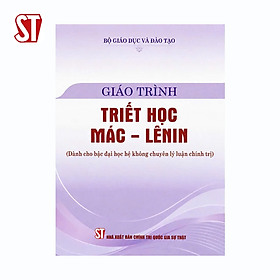 Giáo trình Triết học Mác - Lênin (Dành cho bậc đại học hệ không chuyên lý luận chính trị)