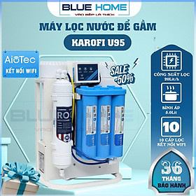 Mua Máy Lọc Nước Để Gầm Karofi U95  10 Cấp Lọc Công Suất 20lit/h Kết Nối wifi  Hàng chính hãng