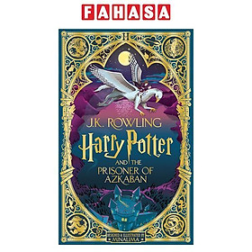 Sách ngoại văn: Harry Potter And The Prisoner Of Azkaban: Minalima Edition