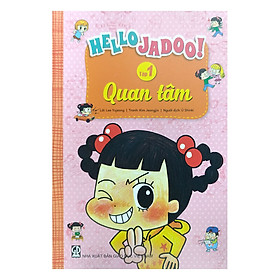 Hello Jadoo (Tập 1) - Quan Tâm