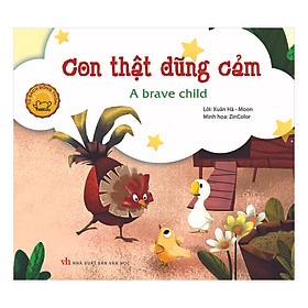 [Download Sách] Truyện Tranh Đồng Thoại - Con Thật Dũng Cảm - A Brave Child (Song Ngữ Việt - Anh)(Tái Bản)