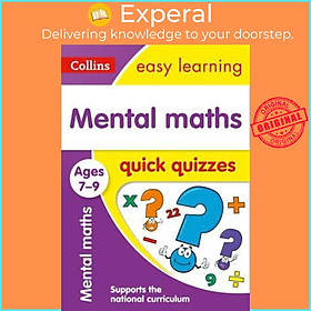 Sách - Mental Maths Quick Quizzes Ages 7-9 : Ideal for Home Learning by Collins Easy Learning (UK edition, paperback)