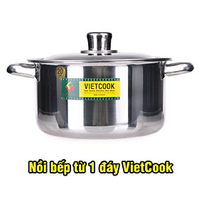Mua Nồi inox Vietcook đáy từ đủ size 14 16 18 20 22 24 26 (Chính hãng hàng VN ) Nồi đun bếp từ nồi xào nấu canh hàng dày dặn