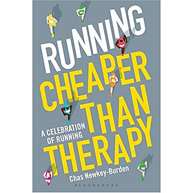 [Download Sách] Running: Cheaper Than Therapy