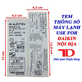 Mua Tem thông số dành cho máy lạnh DAIKIN nội địa