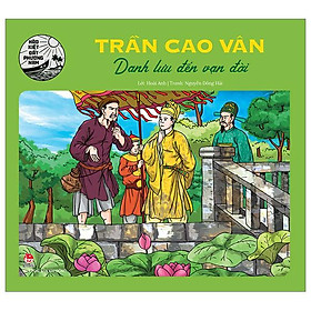 Sách - Hào kiệt đất phương Nam: Trần Cao Vân - Danh lưu đến vạn đời