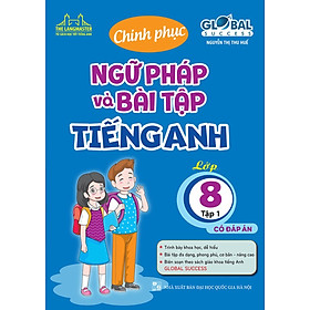 Hình ảnh The Langmaster - Chinh Phục Ngữ Pháp Và Bài Tập Tiếng Anh Lớp 8 Tập 1 - Global Success (Có Đáp Án)_ MT