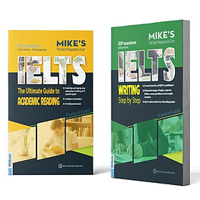 COMBO IELTS MIKE Academic Reading & Writing (Bộ Sách IELTS MIKE)