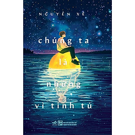 Chúng ta là những vì tinh tú - Bản Quyền