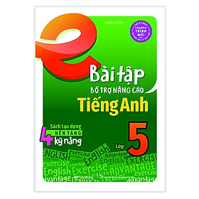 Bài Tập Bổ Trợ Nâng Cao Tiếng Anh Lớp 5