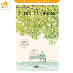 Những chủ nhật tháng Tám - Patrick Modiano - Nhã Nam - 