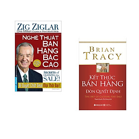 Combo 2 cuốn sách: Nghệ Thuật Bán Hàng Bậc Cao  + Kết Thúc Bán Hàng Đòn Quyết Định