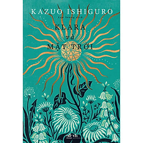 Combo Klara và mặt trời (Kazuo Ishiguro)+ 1 Bookmark nam châm - Bản Quyền