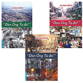 Combo Sàn Gòn Một Thuở - Dân Ông Tạ Đó! Tập 1 + Tập 2 + Tập 3 - First News