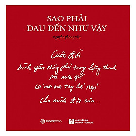 Sao Phải Đau Đến Như Vậy – SGB