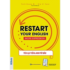 [Tải ebook] Restart Your English – More Expression – Yêu Tiếng Anh Lại Từ Đầu PDF