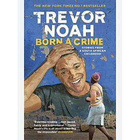 Tự truyện tiếng Anh: Born a crime