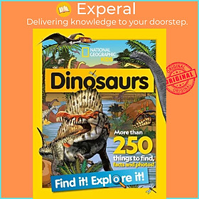 Sách - Dinosaurs Find it! Explore it! - More Than 250 Things to Find by National Geographic Kids (UK edition, paperback)