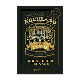 Sách Kochland: Đế Chế Koch -BẢN QUYỀN