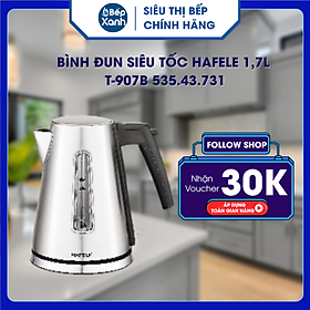 Mua Bình đun siêu tốc Hafele 1 7L T-907B 535.43.731 - Hàng Chính Hãng
