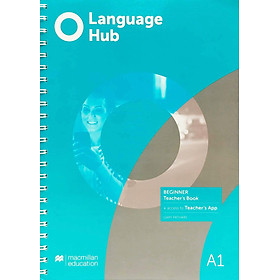 Download sách Language Hub Beginner Teacher's Book With Navio App