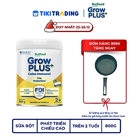Sữa bột Nutifood GrowPLUS+ Sữa Non Immunel trên 2 tuổi Lon 800g