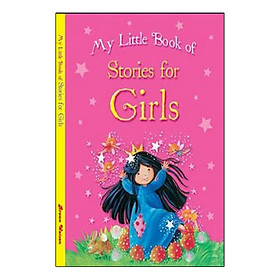 [Download Sách] My Little Book of Stories for Girls