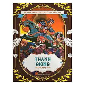 Tủ Sách Truyện Tranh Cổ Tích Việt Nam - Thánh Gióng