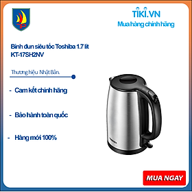 Bình đun siêu tốc Toshiba 1.7 lít KT-17SH2NV - HÀNG CHÍNH HÃNG