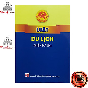 Sách - Luật du lịch Hiện hành NXB Chính trị quốc gia sự thật