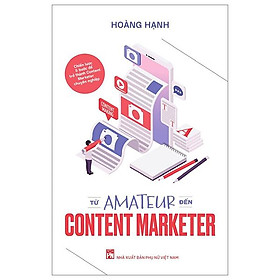 Từ Amateur Đến Content Marketer - Mark