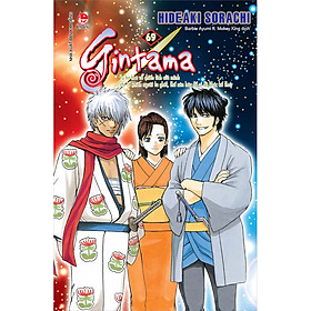 Gintama Tập 69: Tự Ba Hoa Về Chiến Tích Của Mình Chỉ Tổ Khiến Người Ta Ghét, Thế Nên Hãy Để Ai Đó Khác Kể Thay