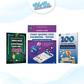Combo 3 sách: Hướng dẫn chạy quảng cáo FaCcebook - Tiktok, 100 Bài mẫu content, Công thức sản xuất video ngắn livestream