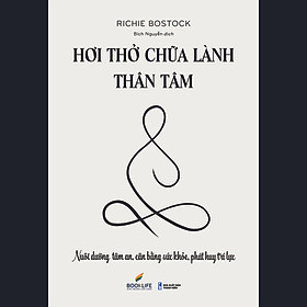 Hơi Thở Chữa Lành Thân Tâm