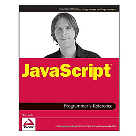Nơi bán JavaScript Programmers Reference (Wrox Programmer to Programmer) - Giá Từ -1đ