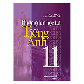 Ảnh bìa Hướng Dẫn Học Tốt Tiếng Anh 11