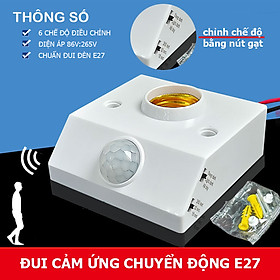 Đui đèn cảm ứng chuyển động E27 LOẠI NÚT GẠT