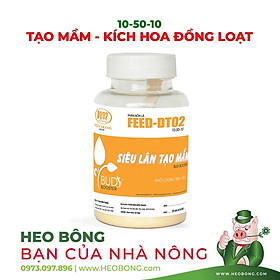 Phân Bón Lá Điền Trang FEED-DT02 (10-50-10) TẠO MẦM - KÍCH HOA ĐỒNG LOẠT (Chai 100g)
