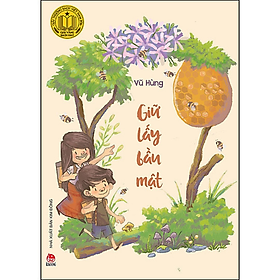 Giữ Lấy Bầu Mật - Vũ Hùng