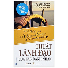 Thuật Lãnh Đạo Của Các Danh Nhân