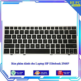 Bàn phím dành cho Laptop HP Elitebook 2560P -Hàng Nhập Khẩu 